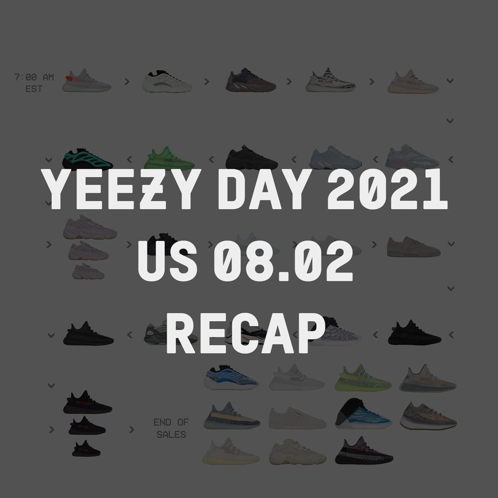 YEEZY DAY 2021 - US Recap post image