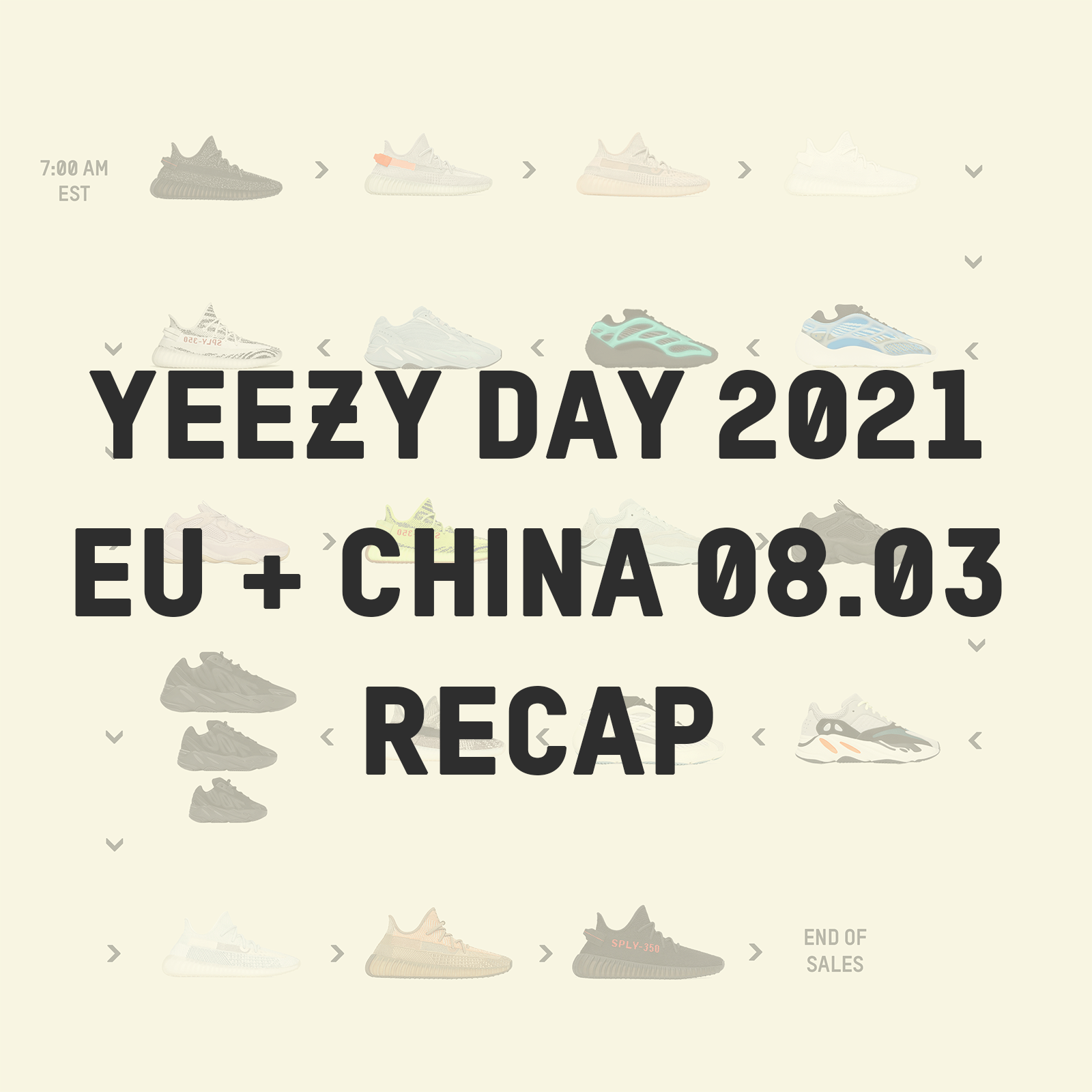 YEEZY DAY 2021 - EU/China Recap