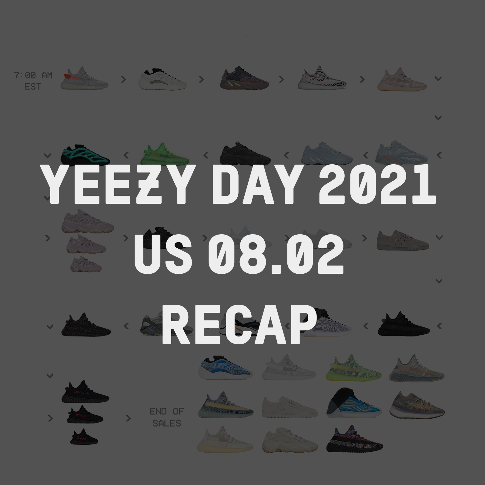 YEEZY DAY 2021 - US Recap